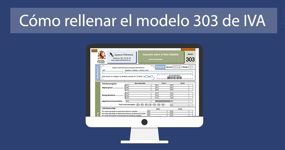 Rellenar el Modelo 303 de IVA