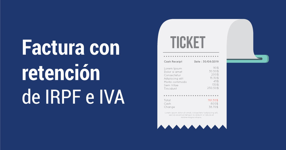Factura con Retención. ¿Cómo Emitirlas y Qué Debes Saber?