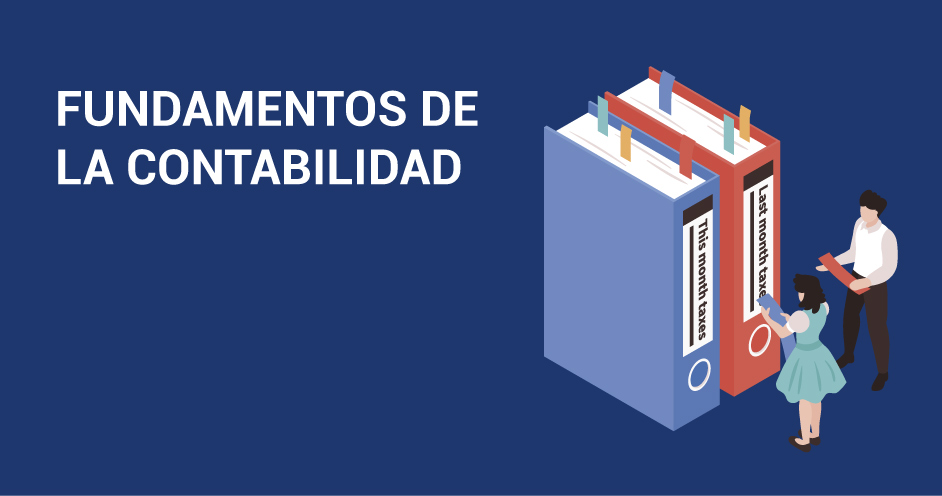 Fundamentos de la Contabilidad: Conceptos Clave para el Éxito Empresarial