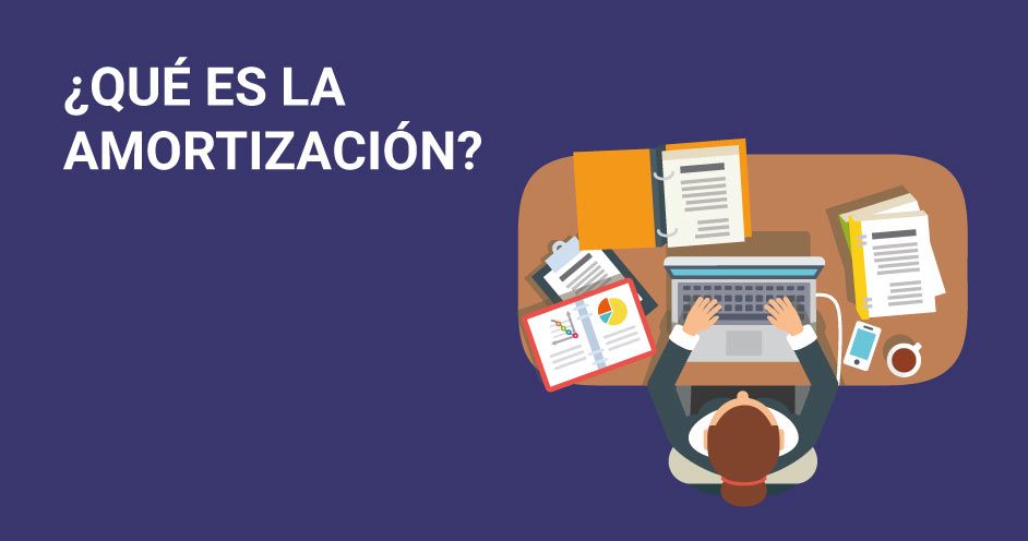 Concepto de amortización en contabilidad y métodos de cálculo de la depreciación de activos. Cursos de contabilidad online en EPAE.